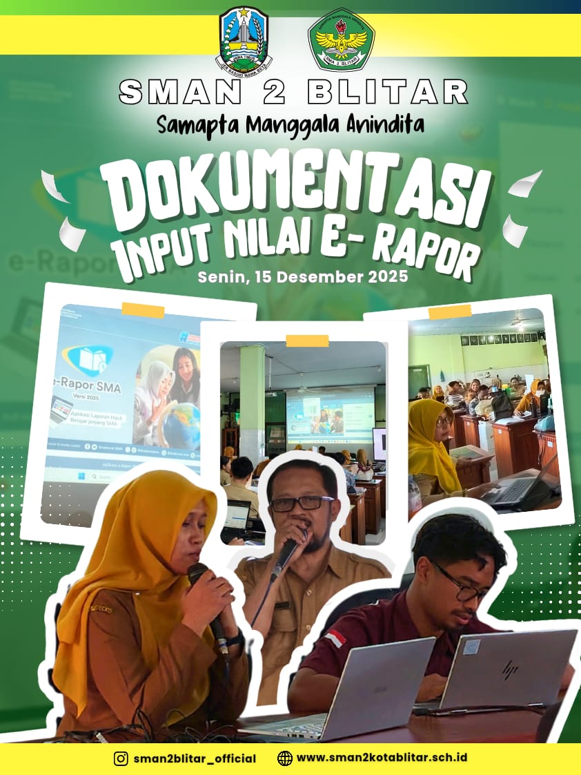 Input Nilai e-Rapor SMAN 2 Blitar Berjalan Lancar